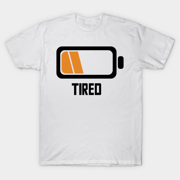 TIRED - Lvl 3 - Battery series - Tired level - E4a T-Shirt by FOGSJ
